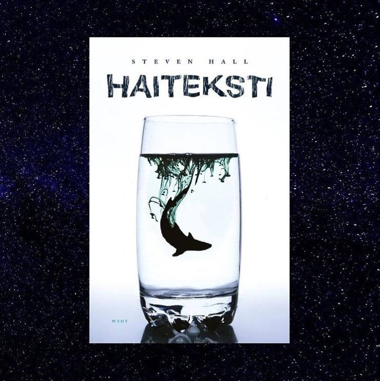 Steven Hall: Haiteksti (The Raw Shark Texts)